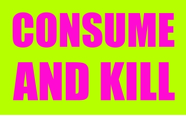 consume-and-kill